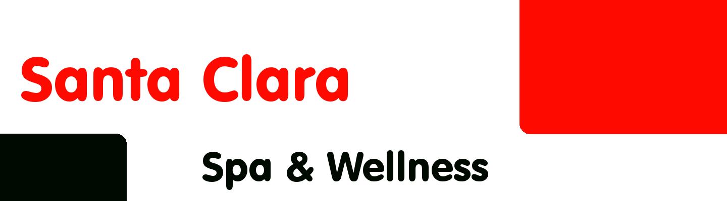 Best spa & wellness in Santa Clara - Rating & Reviews